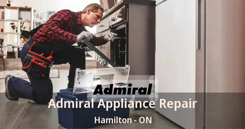 Admiral Appliance Repair Hamilton - ON