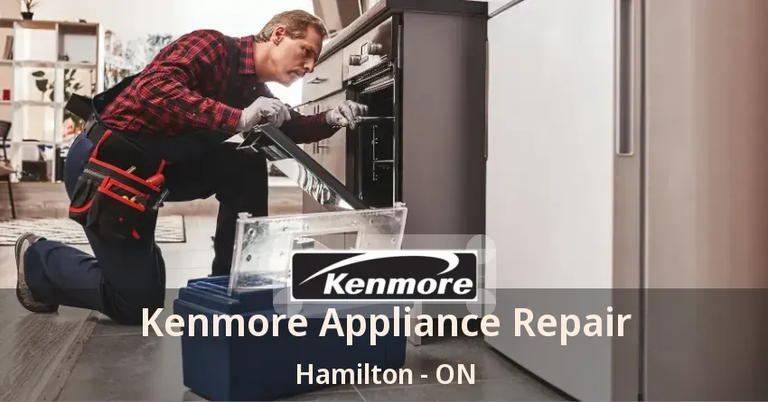 Kenmore Appliance Repair Hamilton - ON
