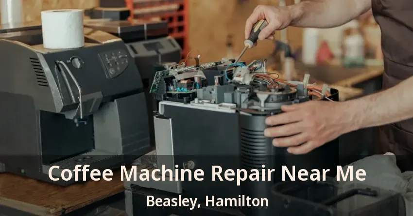 Coffee Machine Repair Near Me Beasley, Hamilton - ON