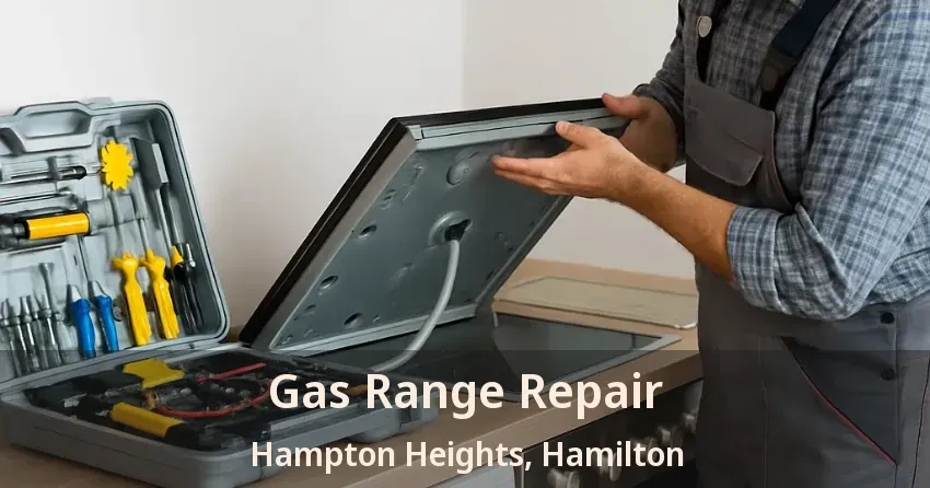 Gas Range Repair Hampton Heights, Hamilton - ON