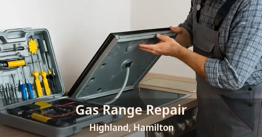 Gas Range Repair Highland, Hamilton - ON
