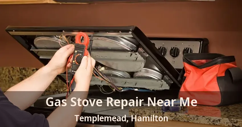 Gas Stove Repair Near Me Templemead, Hamilton - ON