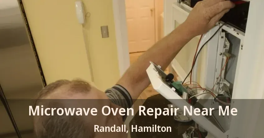 Microwave Oven Repair Near Me Randall, Hamilton - ON