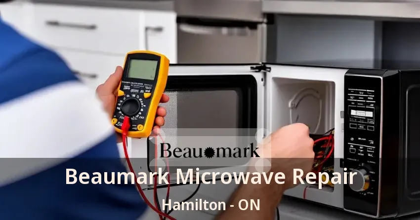 Beaumark Microwave Repair Hamilton - ON