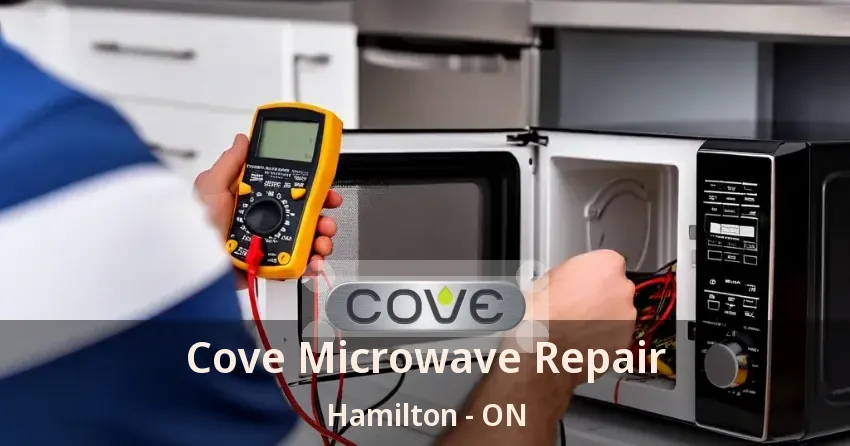 Cove Microwave Repair Hamilton - ON