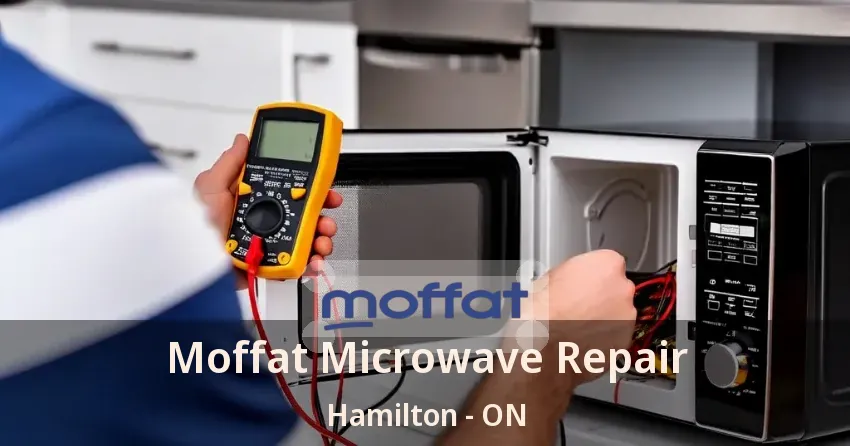 Moffat Microwave Repair Hamilton - ON