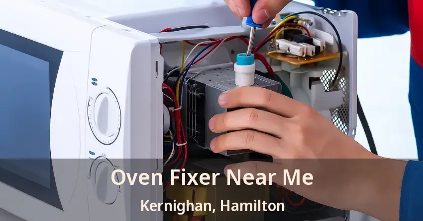 Oven Fixer Near Me Kernighan, Hamilton - ON