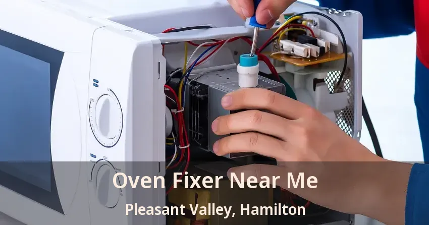 Oven Fixer Near Me Pleasant Valley, Hamilton - ON