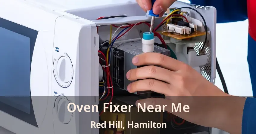 Oven Fixer Near Me Red Hill, Hamilton - ON