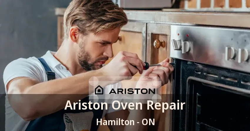 Ariston Oven Repair Hamilton - ON