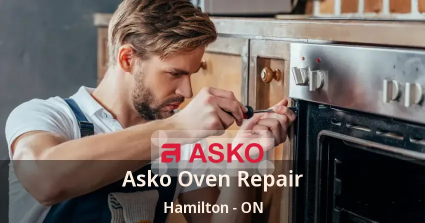 Asko Oven Repair Hamilton - ON