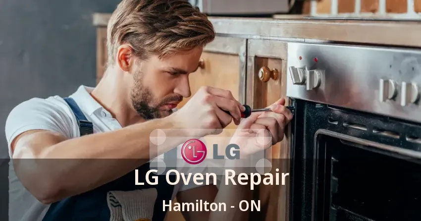 LG Oven Repair Hamilton - ON