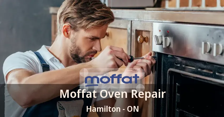Moffat Oven Repair Hamilton - ON