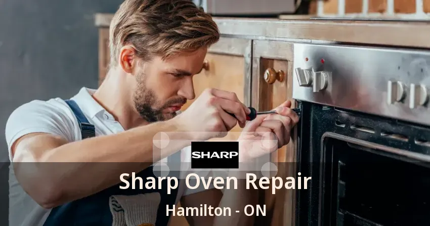 Sharp Oven Repair Hamilton - ON