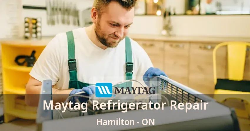 Maytag Refrigerator Repair Hamilton - ON