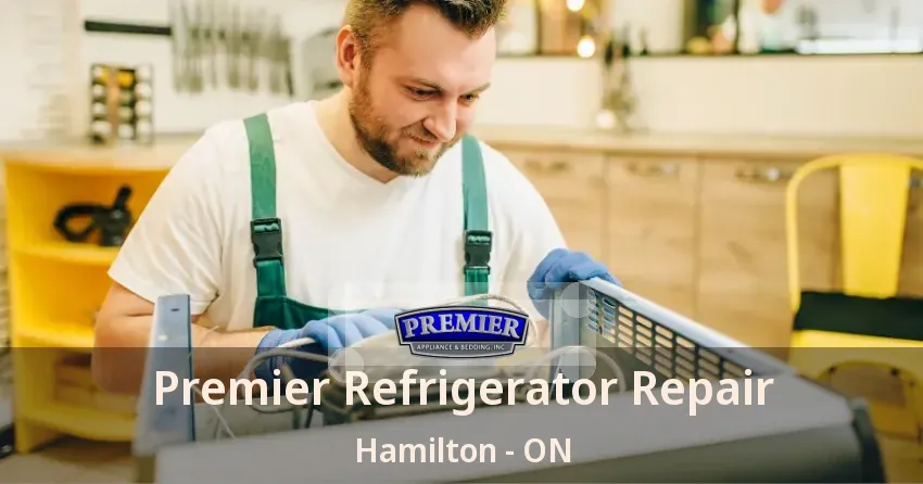 Premier Refrigerator Repair Hamilton - ON