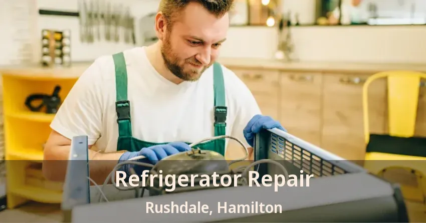 Refrigerator Repair Rushdale, Hamilton - ON