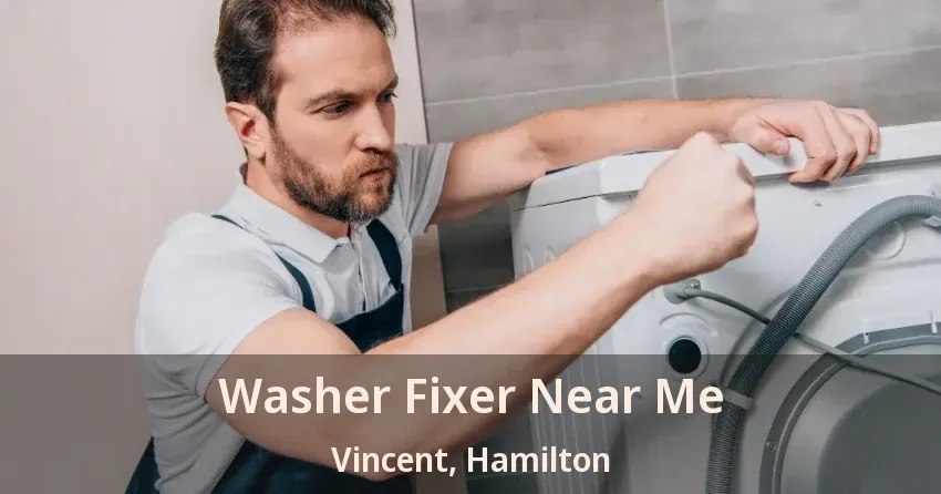 Washer Fixer Near Me Vincent, Hamilton - ON