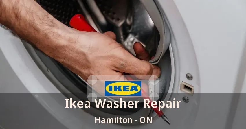 Ikea Washer Repair Hamilton - ON