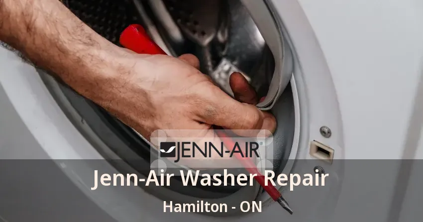 Jenn-Air Washer Repair Hamilton - ON