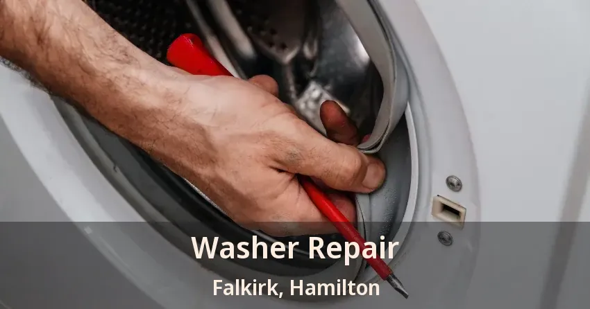 Washer Repair Falkirk, Hamilton - ON