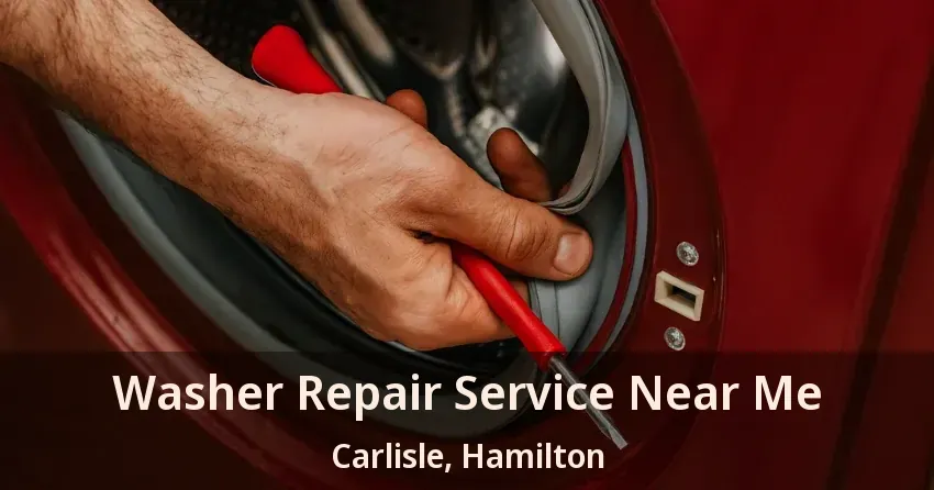 Washer Repair Service Near Me Carlisle, Hamilton - ON