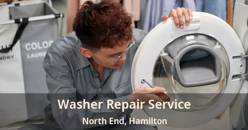 Washer Repair Service North End, Hamilton - ON